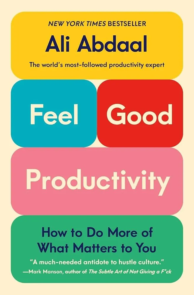 Cover of Feel-Good Productivity with bright colored blocks