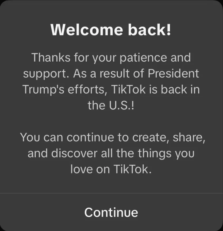 A TikTok message telling U.S. users the app was back (Wikimedia Commons)